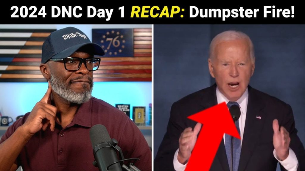 2024 DNC Day 1 RECAP: Biden’s Farewell Speech Was A Dumpster Fire!